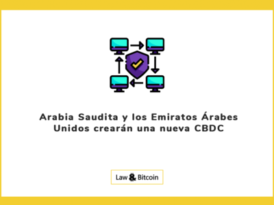 Arabia Saudita y los Emiratos Árabes Unidos crearán una nueva CBDC