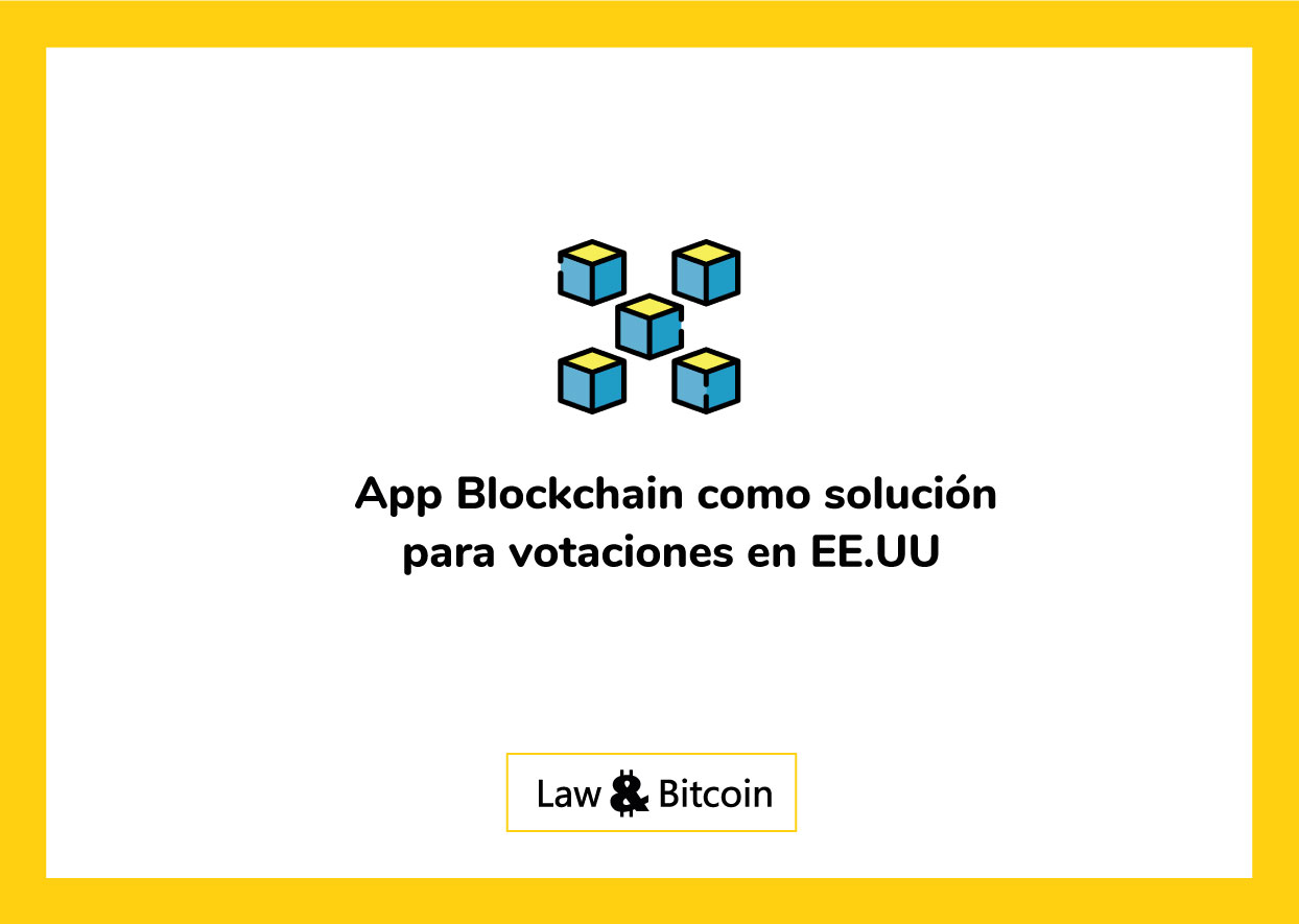 app blockchain votaciones ee.uu
