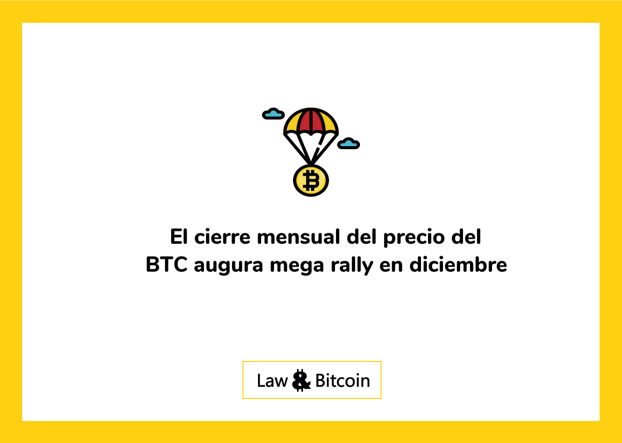 el-cierre-mensual-del-precio-del-bitcoin-augura-mega-rally-en-diciembre