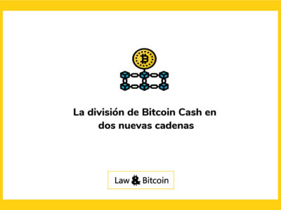 la-división-de-bitcoin-cash-en-dos-nuevas-cadenas
