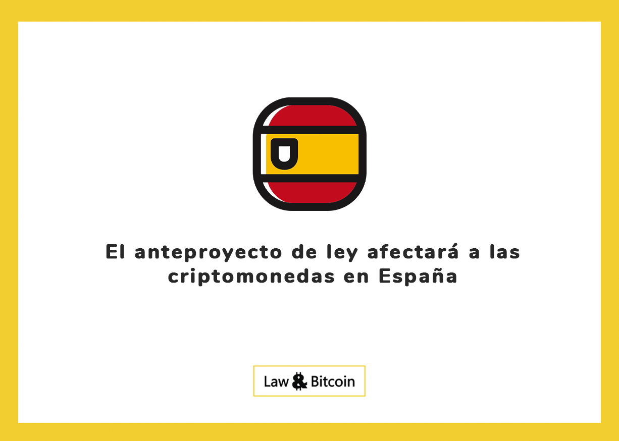 El anteproyecto de ley afectará a las criptomonedas en España