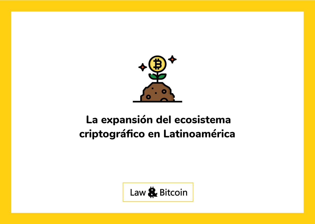 la-expansión-del-ecositema-criptográfico-en-latinoamérica
