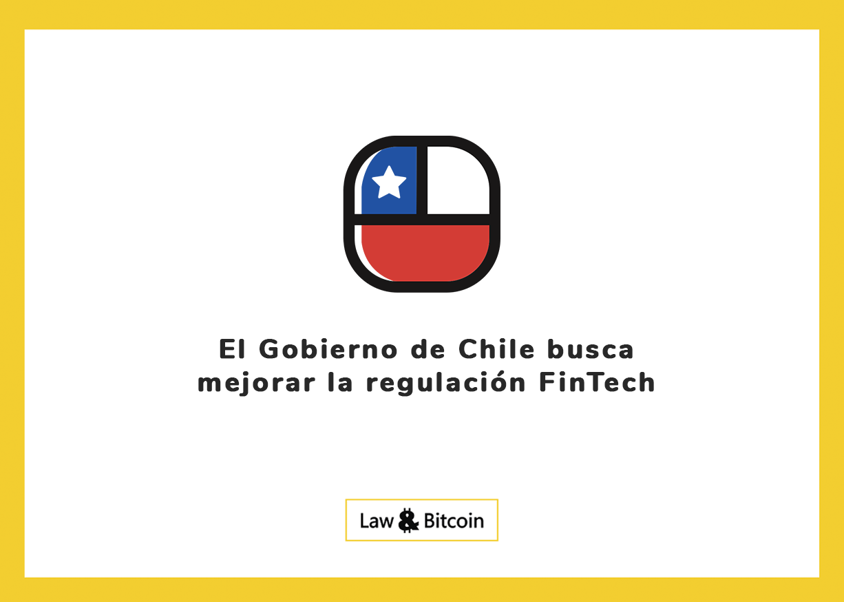 El Gobierno de Chile busca mejorar la regulación FinTech