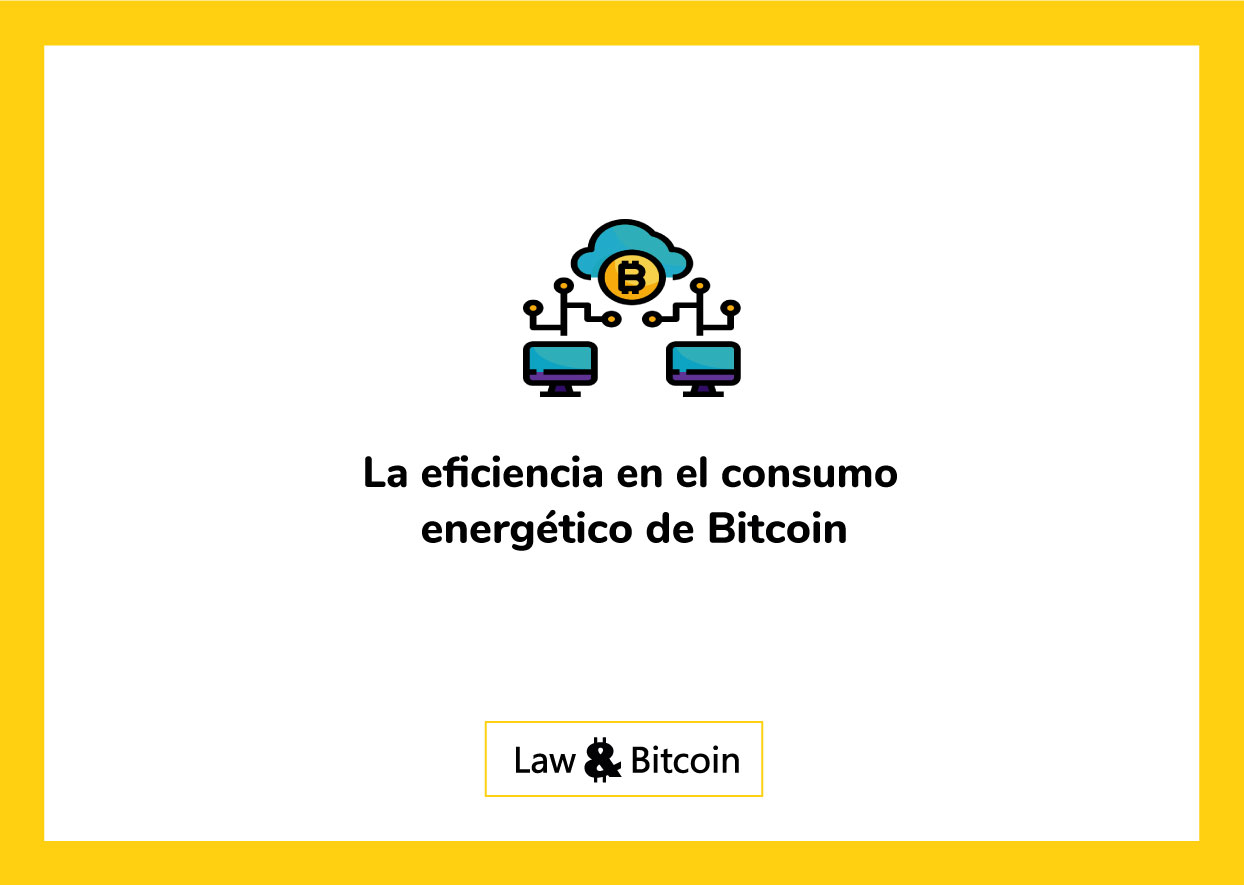 La eficiencia en el consumo energético de Bitcoin