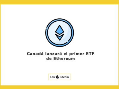 Canadá lanzará el primer ETF de Ethereum