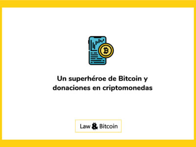 Un superhéroe de Bitcoin y donaciones en criptomonedas