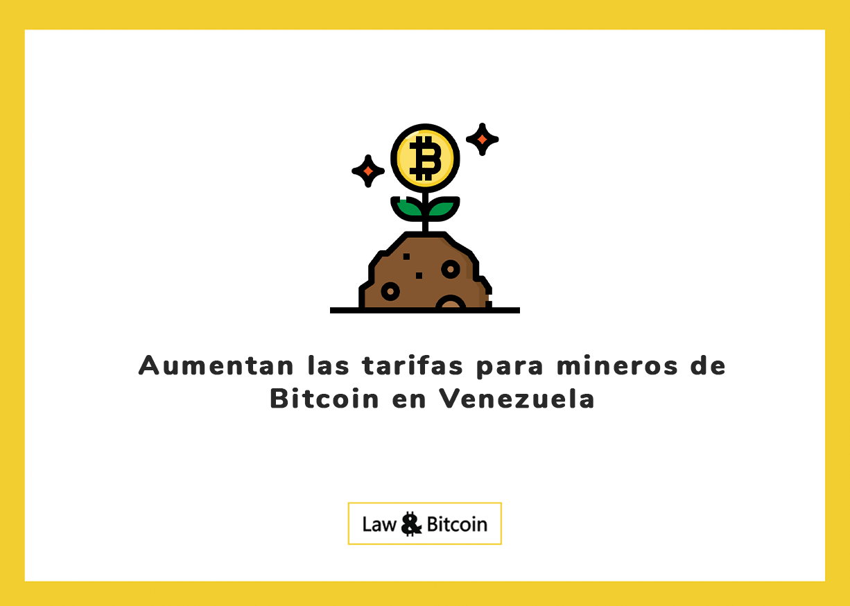 Aumentan las tarifas para mineros de Bitcoin en Venezuela