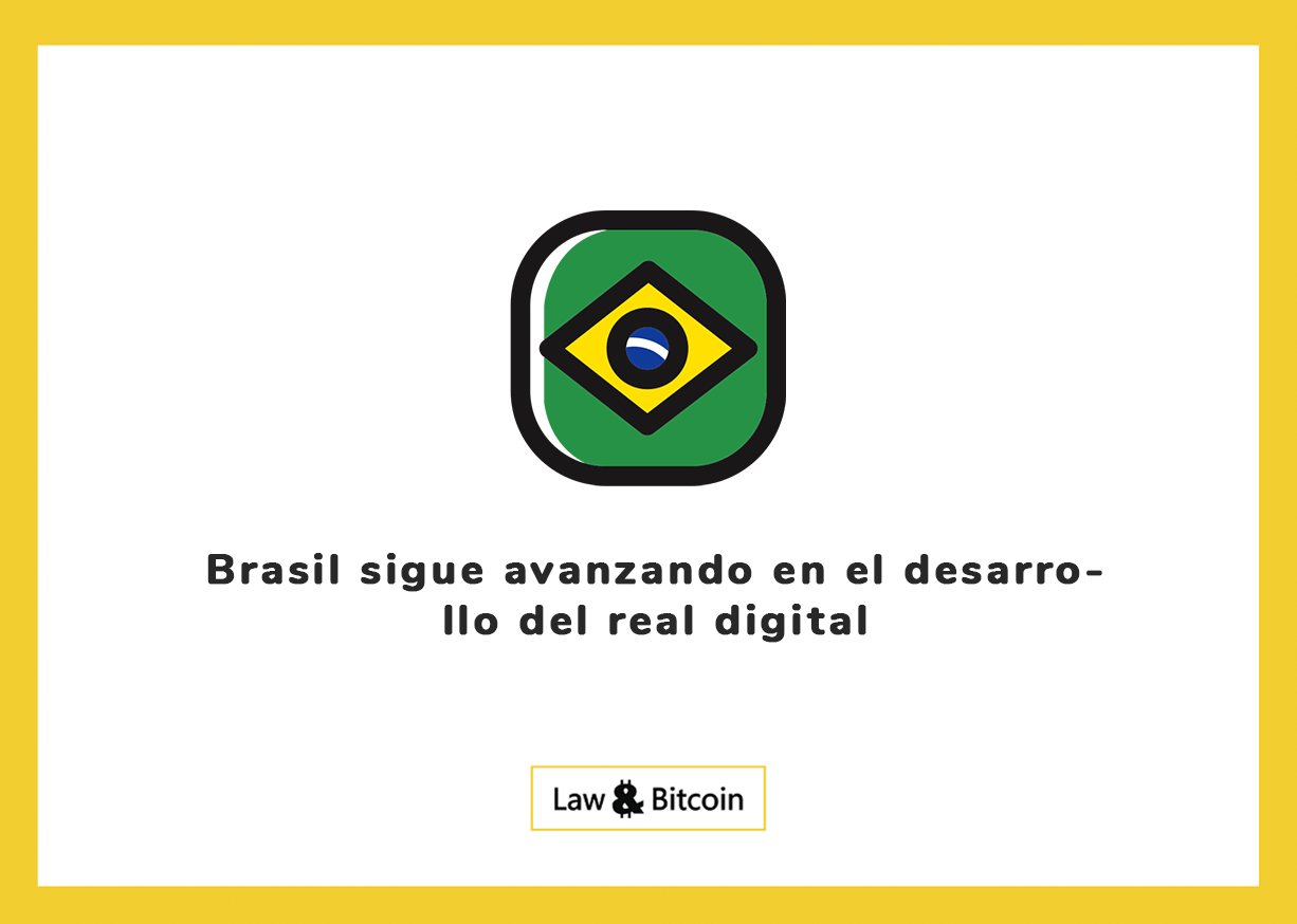 Brasil sigue avanzando en el desarrollo del real digital