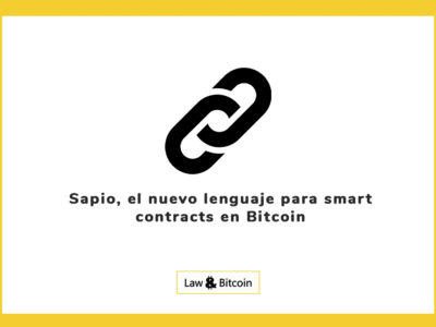 Sapio, el nuevo lenguaje para smart contracts en Bitcoin