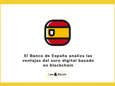 El Banco de España analiza las ventajas del euro digital basado en blockchain