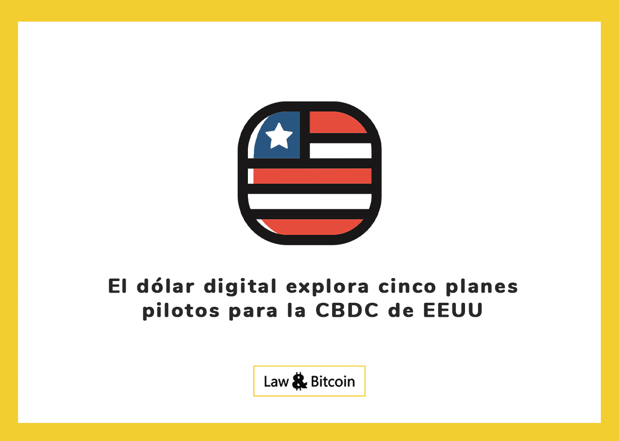 El dólar digital explora cinco planes pilotos para la CBDC de EEUU