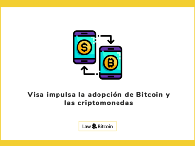 Visa impulsa la adopción de Bitcoin y las criptomonedas