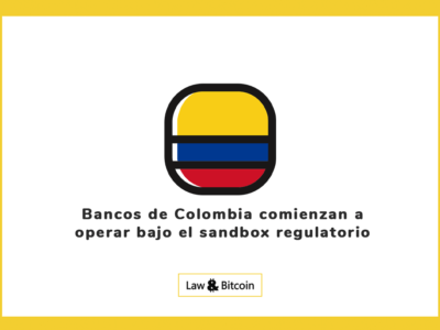 Bancos de Colombia comienzan a operar bajo el sandbox regulatorio