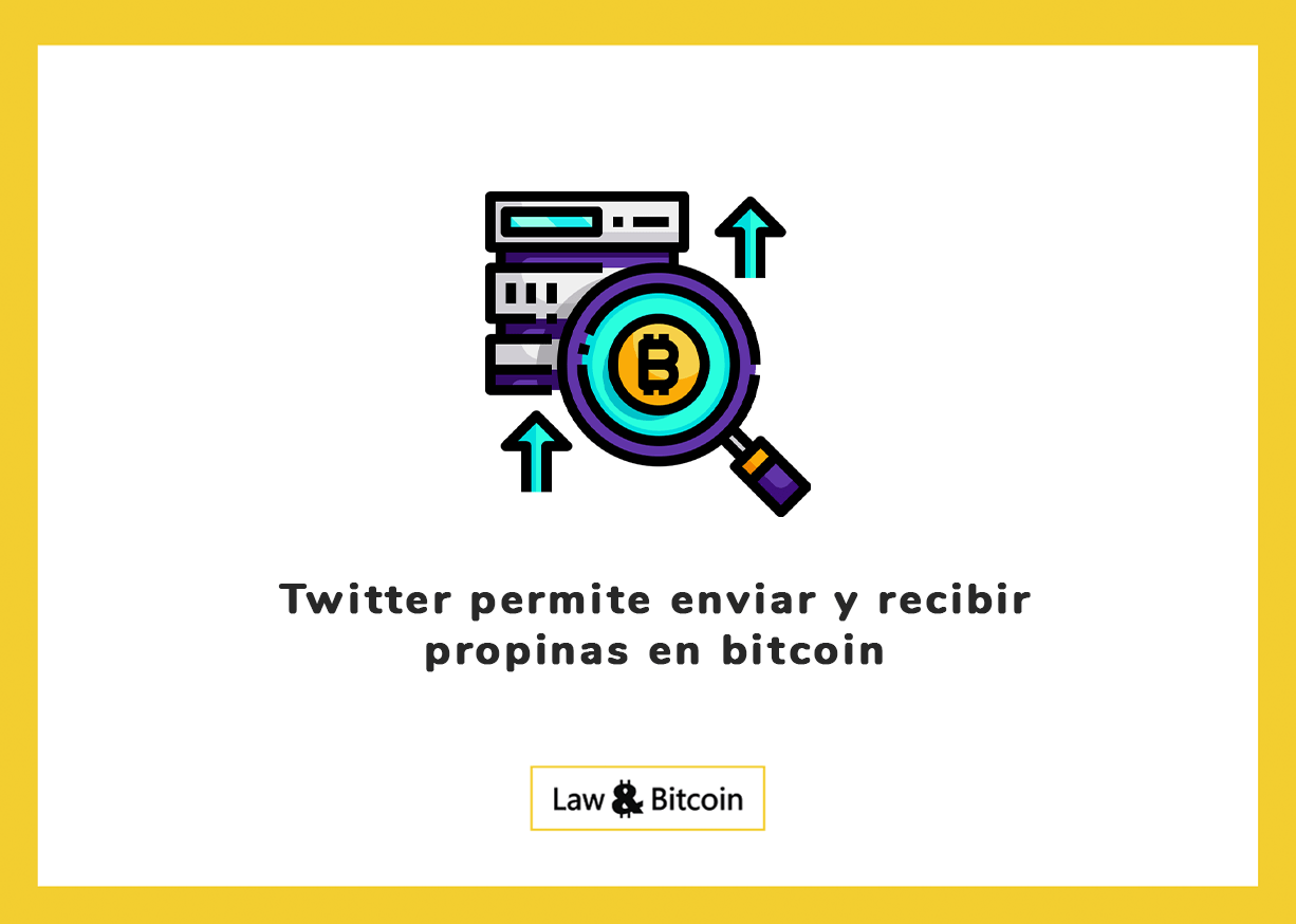 Twitter permite enviar y recibir propinas en bitcoin