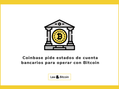 Coinbase pide estados de cuenta bancarios para operar con Bitcoin