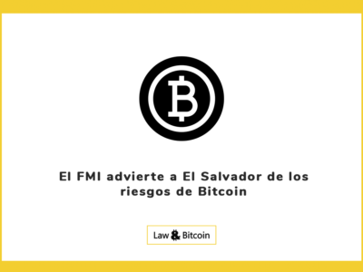 El FMI advierte a El Salvador de los riesgos de Bitcoin