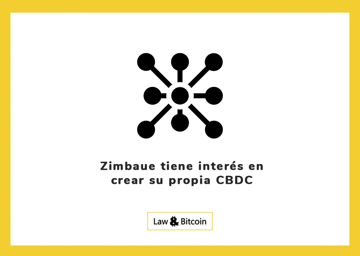 Zimbaue tiene interés en crear su propia CBDC