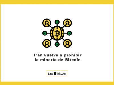 Irán vuelve a prohibir la minería de Bitcoin