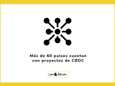 Más de 60 países cuentan con proyectos de CBDC
