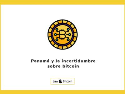 Panamá y la incertidumbre sobre bitcoin