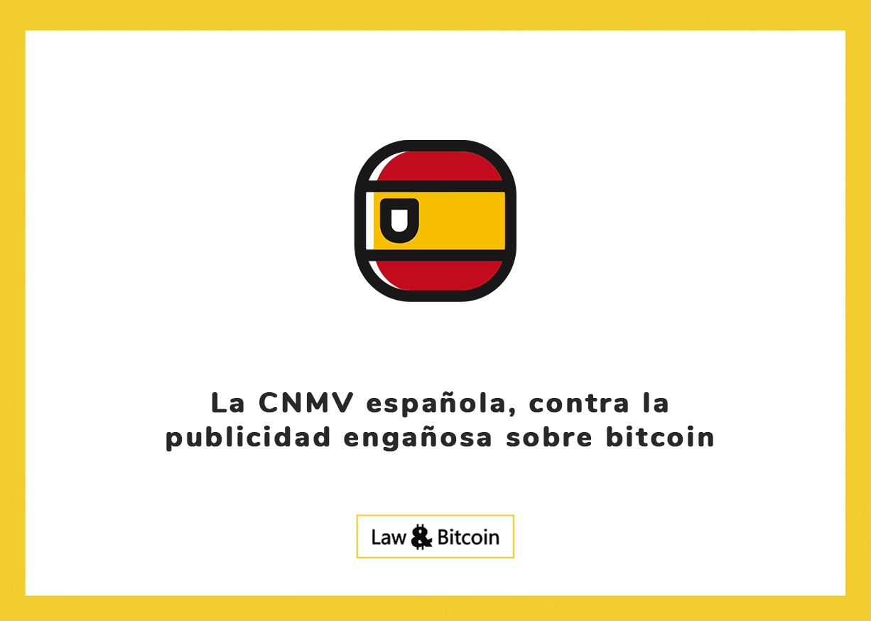 La CNMV española, contra la publicidad engañosa sobre bitcoin