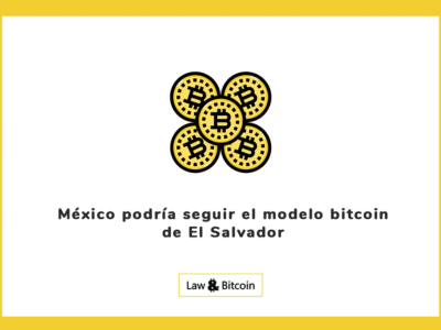 México podría seguir el modelo bitcoin de El Salvador