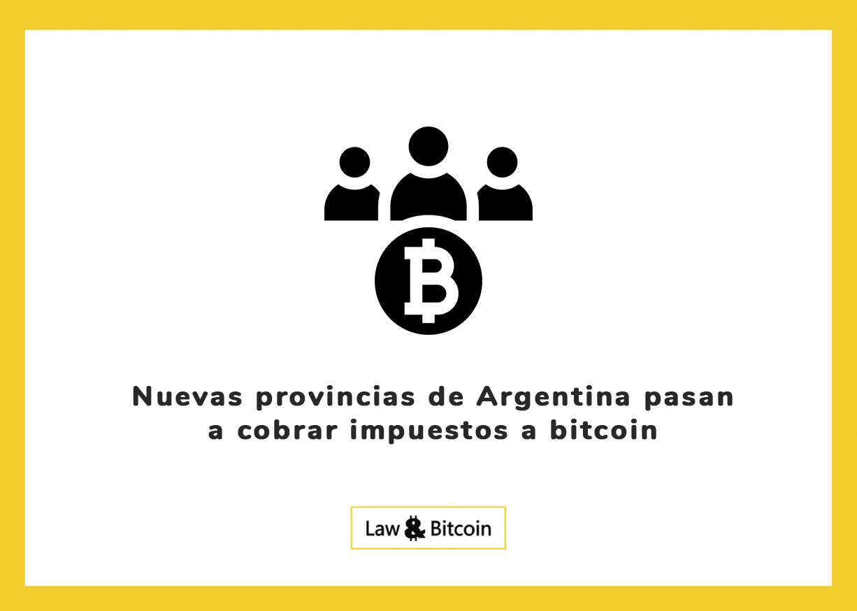 Nuevas provincias de Argentina pasan a cobrar impuestos a bitcoin