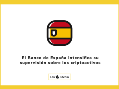 El Banco de España intensifica su supervisión sobre los criptoactivos
