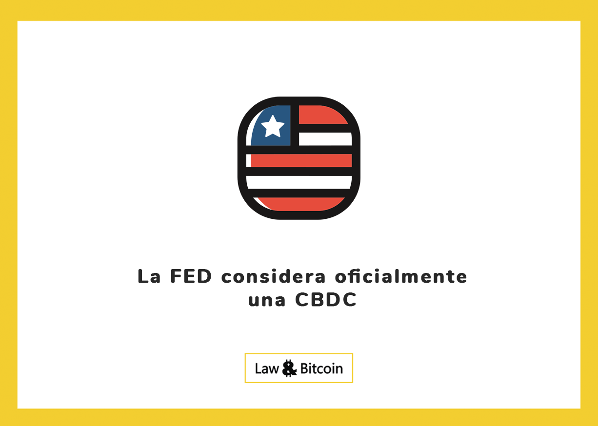 La FED considera oficialmente una CBDC
