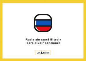 Rusia abrazará Bitcoin para eludir sanciones