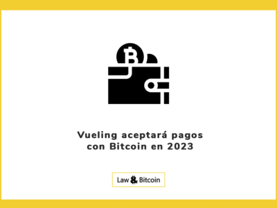 Vueling aceptará pagos con Bitcoin en 2023