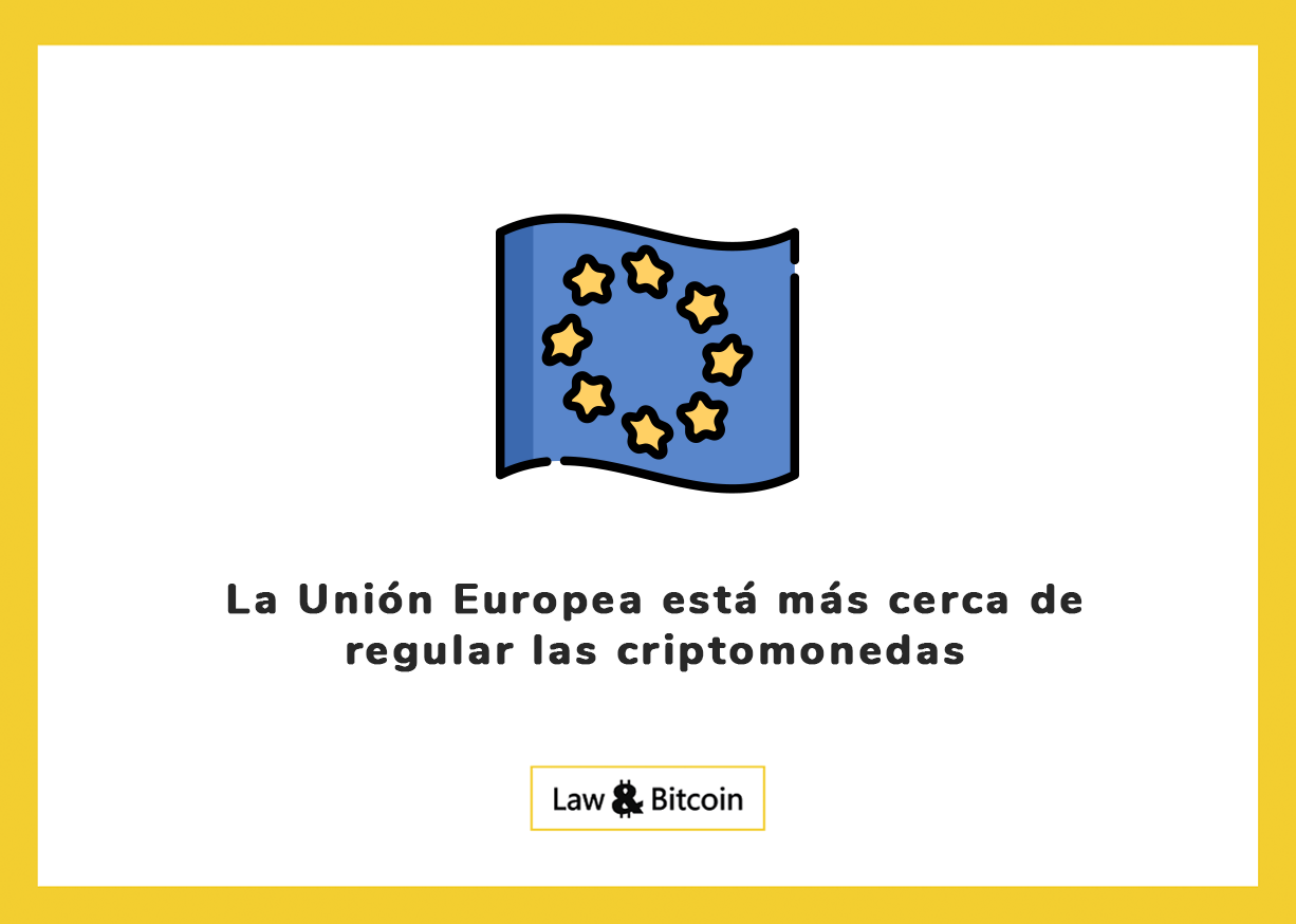 La Unión Europea está más cerca de regular las criptomonedas
